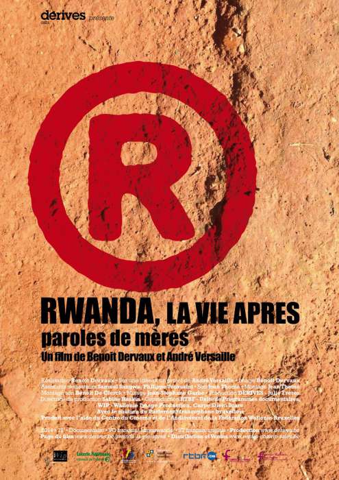 RWANDA, LA VIE APRES. PAROLES DE MERES