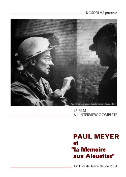 PAUL MEYER ET LA MEMOIRE AUX ALOUETTES