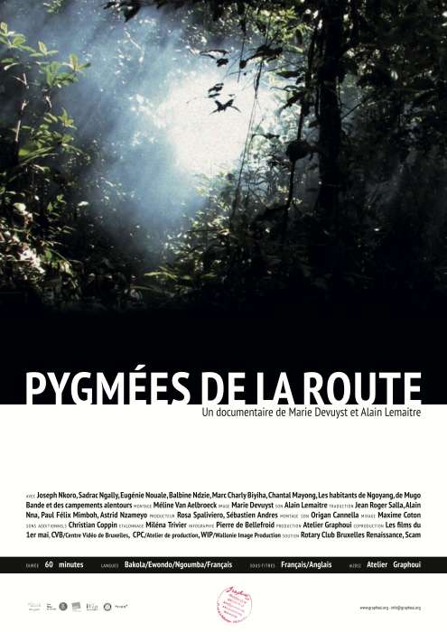 PYGMEES DE LA ROUTE